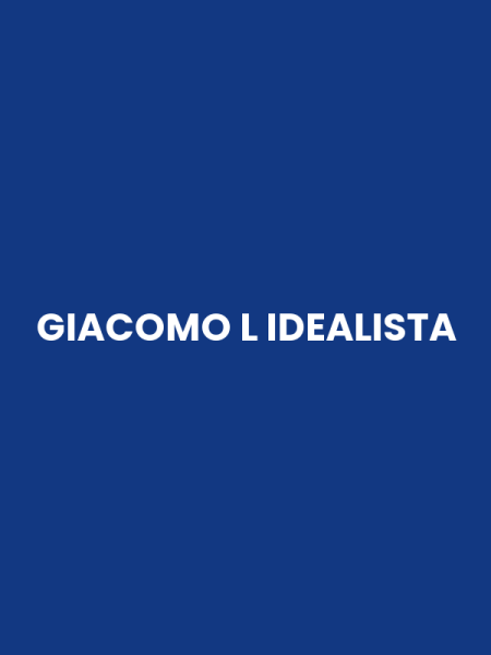 GIACOMO L IDEALISTA