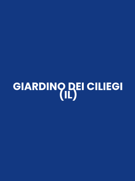 GIARDINO DEI CILIEGI (IL)