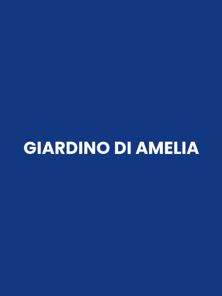 GIARDINO DI AMELIA