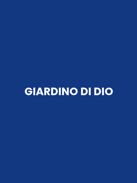 GIARDINO DI DIO