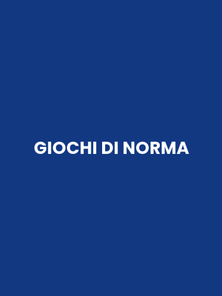 GIOCHI DI NORMA