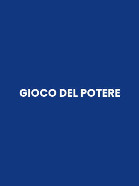 GIOCO DEL POTERE