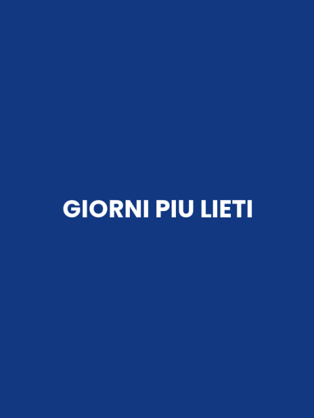 GIORNI PIU LIETI