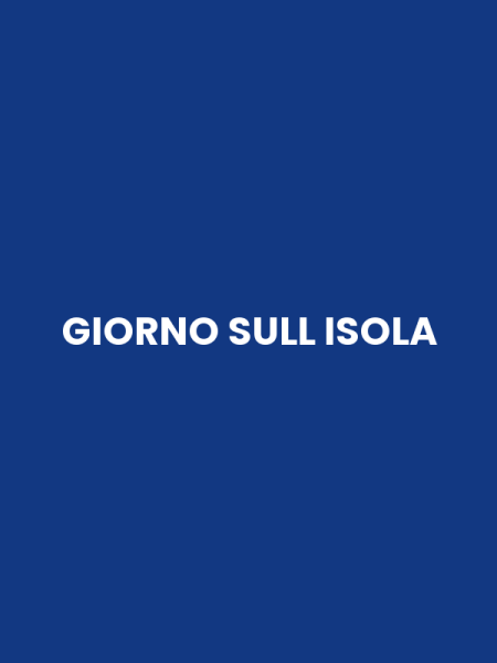 GIORNO SULL ISOLA