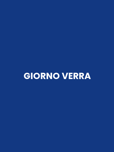 GIORNO VERRA