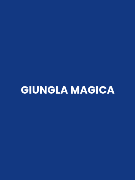 GIUNGLA MAGICA