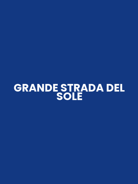 GRANDE STRADA DEL SOLE