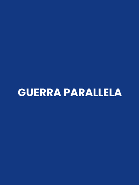 GUERRA PARALLELA
