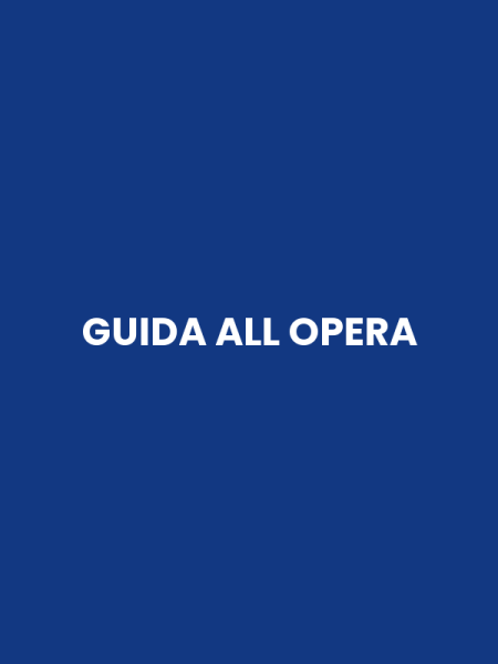 GUIDA ALL OPERA