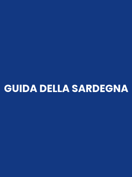 GUIDA DELLA SARDEGNA