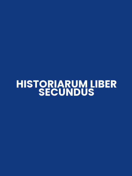 HISTORIARUM LIBER SECUNDUS
