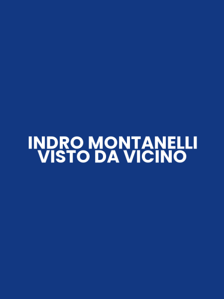 INDRO MONTANELLI VISTO DA VICINO
