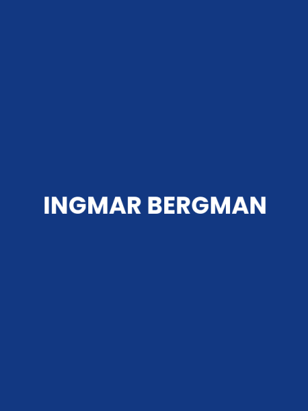 INGMAR BERGMAN