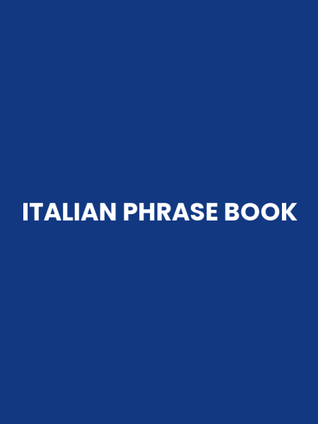 ITALIAN PHRASE BOOK