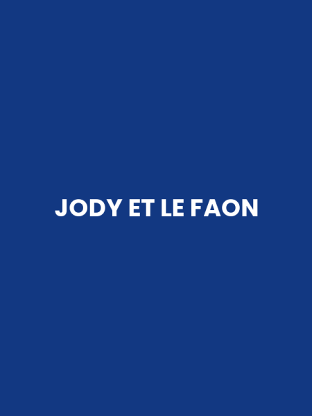 JODY ET LE FAON