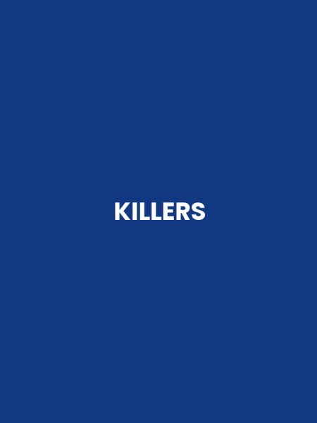 KILLERS