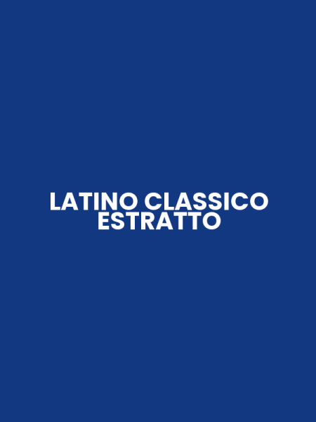 LATINO CLASSICO ESTRATTO