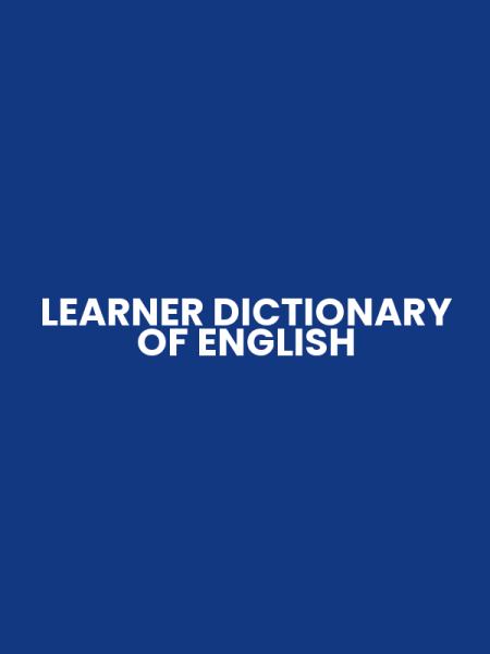 LEARNER DICTIONARY OF ENGLISH