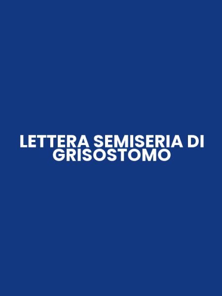 LETTERA SEMISERIA DI GRISOSTOMO