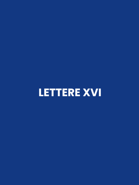 LETTERE XVI