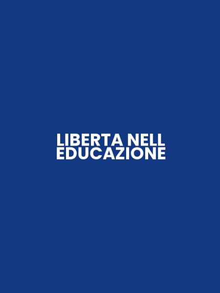 LIBERTA NELL EDUCAZIONE
