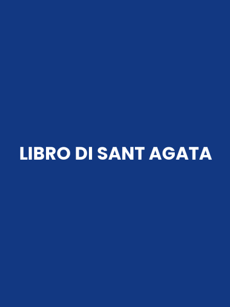 LIBRO DI SANT AGATA