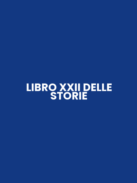 LIBRO XXII DELLE STORIE