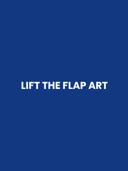 LIFT THE FLAP ART