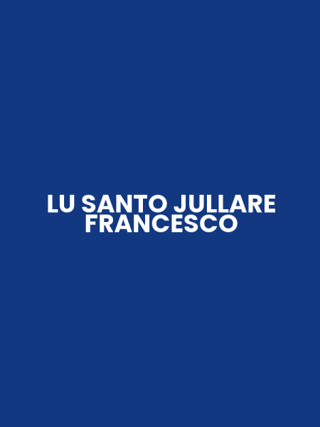 LU SANTO JULLARE FRANCESCO