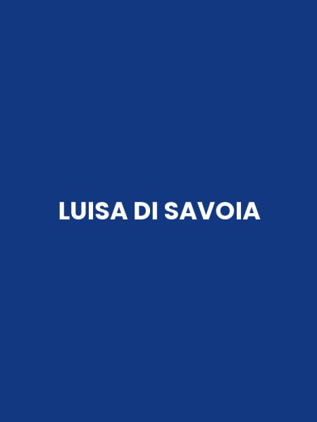 LUISA DI SAVOIA
