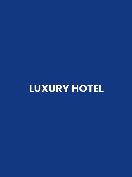 LUXURY HOTEL
