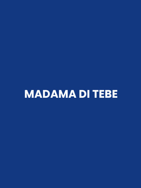 MADAMA DI TEBE