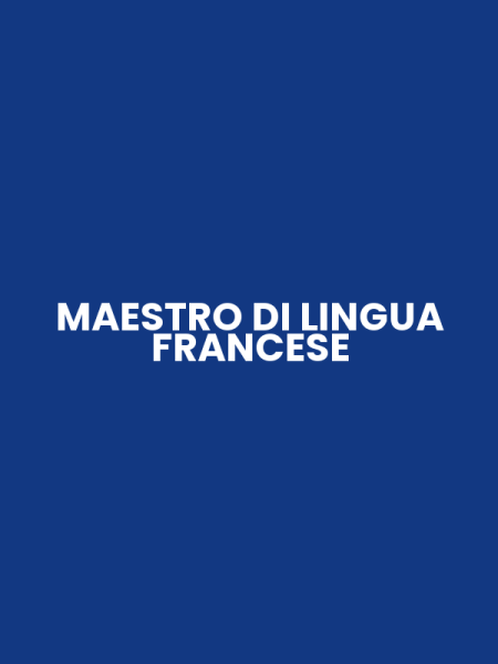 MAESTRO DI LINGUA FRANCESE