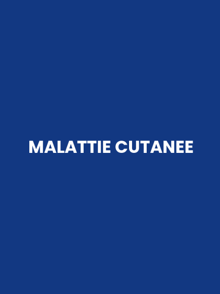 MALATTIE CUTANEE