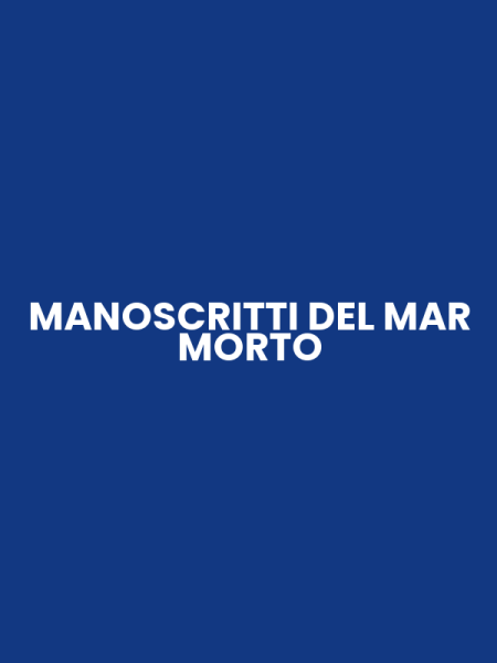 MANOSCRITTI DEL MAR MORTO