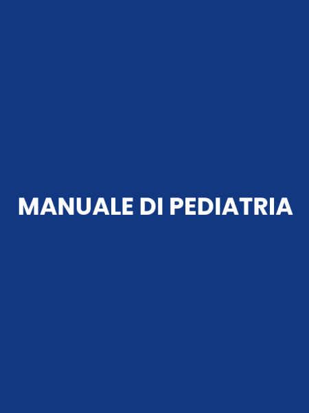 MANUALE DI PEDIATRIA