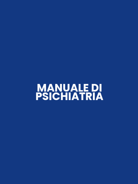 MANUALE DI PSICHIATRIA