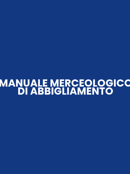 MANUALE MERCEOLOGICO DI ABBIGLIAMENTO