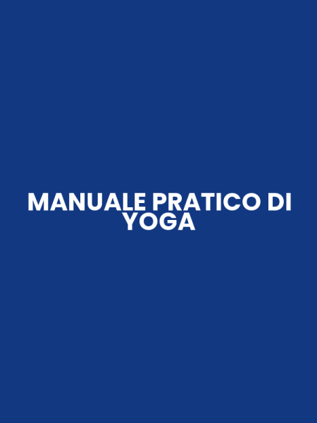 MANUALE PRATICO DI YOGA