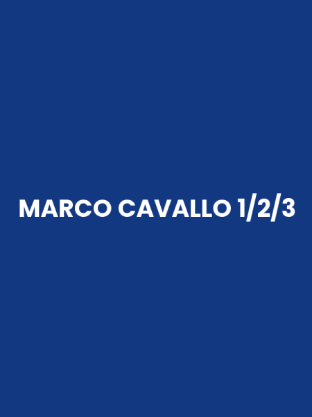 MARCO CAVALLO 1/2/3