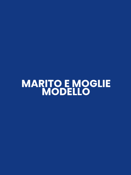 MARITO E MOGLIE MODELLO