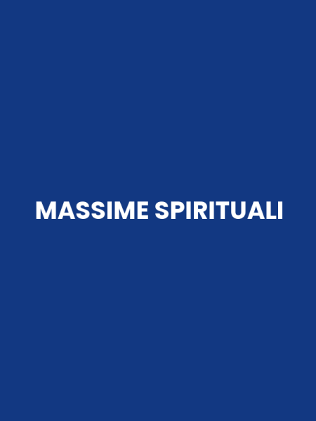 MASSIME SPIRITUALI