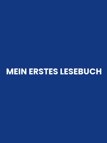 MEIN ERSTES LESEBUCH