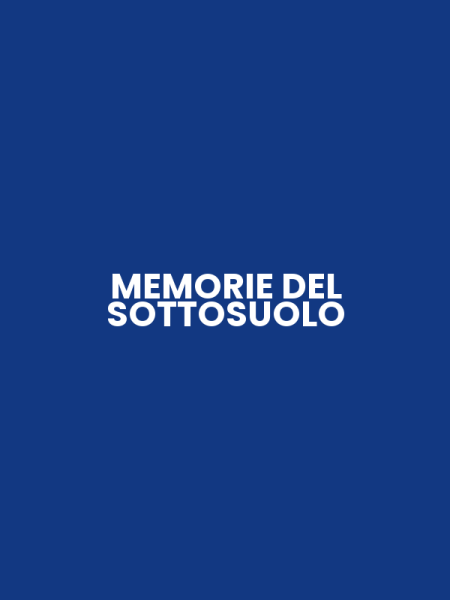 MEMORIE DEL SOTTOSUOLO