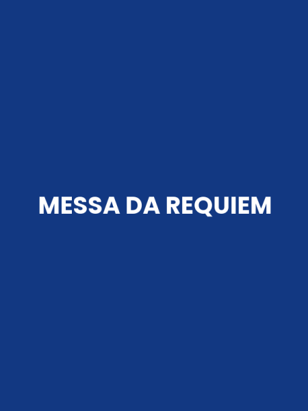 MESSA DA REQUIEM