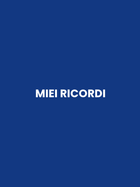 MIEI RICORDI