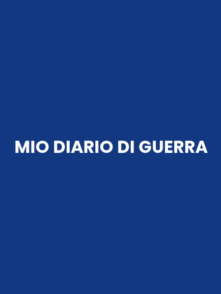 MIO DIARIO DI GUERRA
