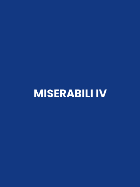 MISERABILI IV