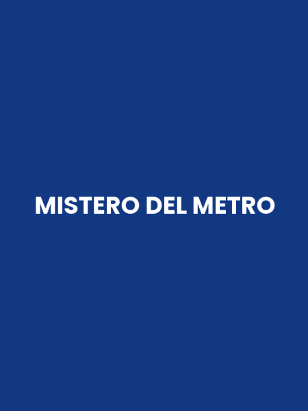 MISTERO DEL METRO