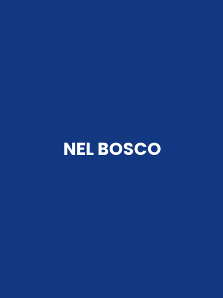 NEL BOSCO